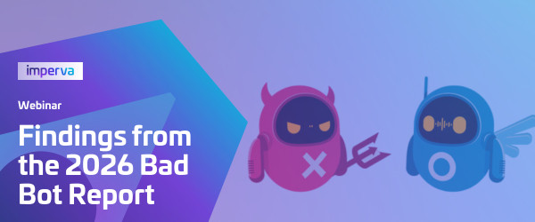 Thales Webinar: Findings from the 2026 Bad Bot Report